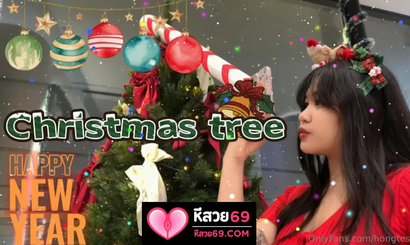 คลิปหลุดหี hongteskykub Onlyfans น้องฮ่องเต้มาใหม่ xxx เย็ดหีน้องนิชาธีมคริสต์มาส โดนท่าหมากระแทกหีน้ำแตก